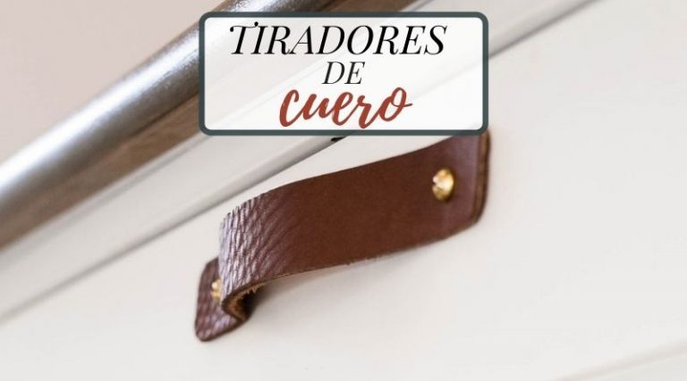 Tiradores de cuero: la mejor forma de renovar tus muebles